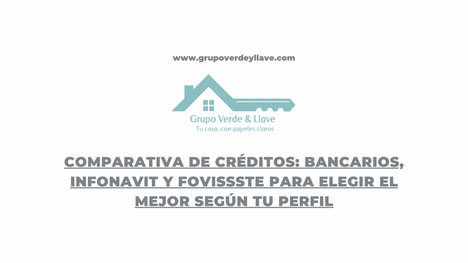 Comparativa de Créditos: Bancarios, Infonavit y Fovissste para Elegir el Mejor según tu Perfil